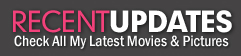 Check out all my latest movies & pictures